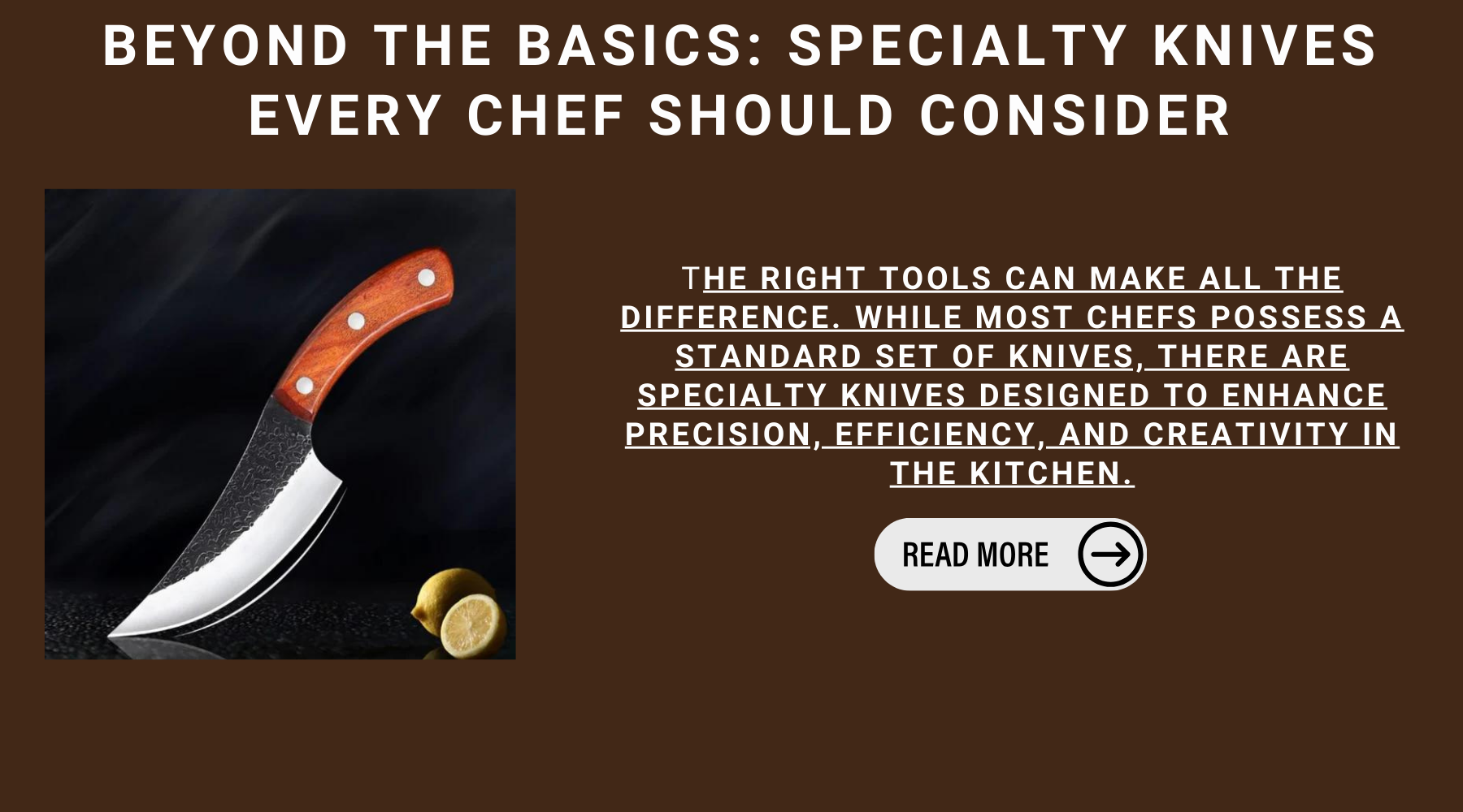 Beyond The Basics: Specialty Knives Every Chef Should Consider